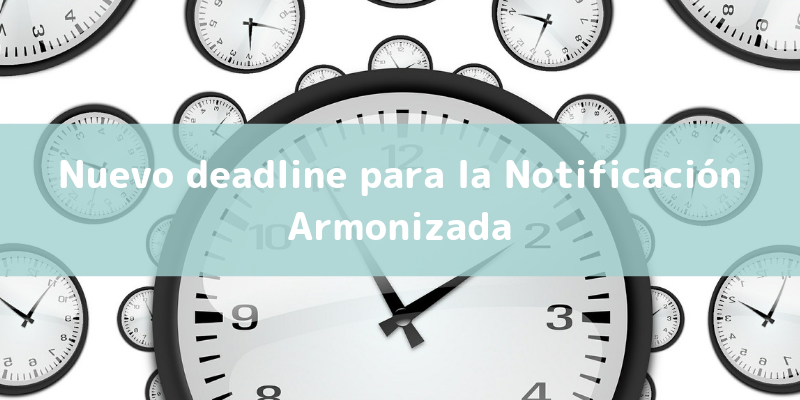 Deadline notificacion armonizada