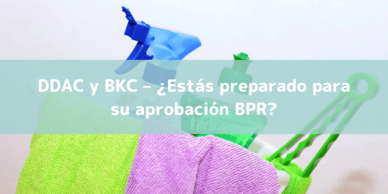 DDAC y BKC – ¿Estás preparado para su aprobación BPR?
